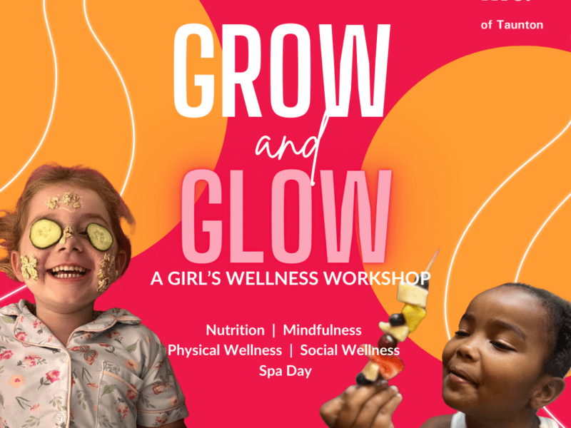 Grow and Glow: A Girl’s Wellness